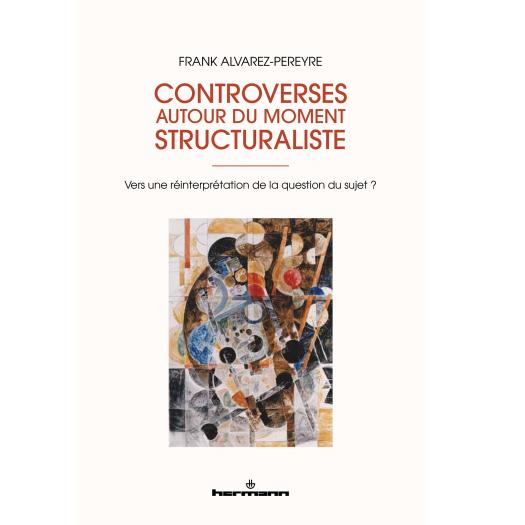couv_controverses_autour_du_moment_structuraliste.jpg