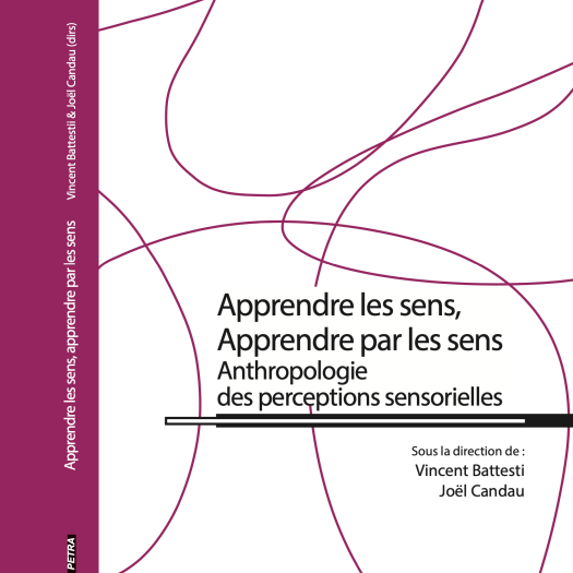 1re_couv._apprendre_les_sens_apprendre_par_les_sens_anthropologie_des_perceptions_sensorielles_battesti_candau_2023.png